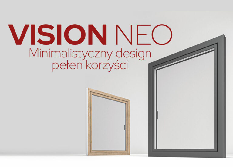 Nowoczene okna – vision neo od vikking